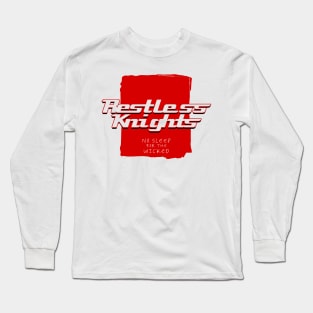 Restless Knights BOOSTED 2 Long Sleeve T-Shirt